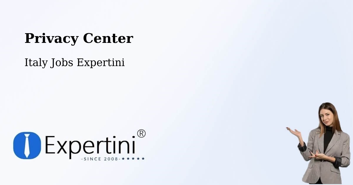 Privacy Center - Italy Jobs Expertini